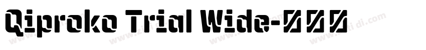 Qiproko Trial Wide字体转换